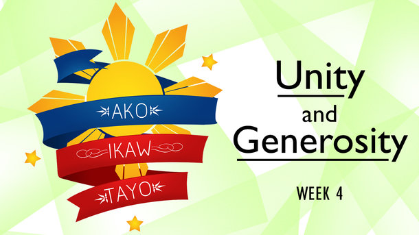 Ako, Ikaw, Tayo Series - Unity and Generosity