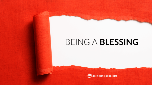 Being a Blessing