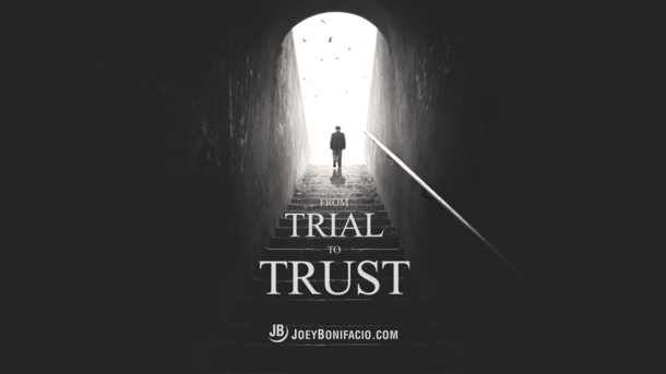 From Trial to Trust